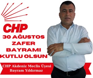 Bayram Yıldırmaz’dan 30 Ağustos  Zafer Bayramı Mesajı